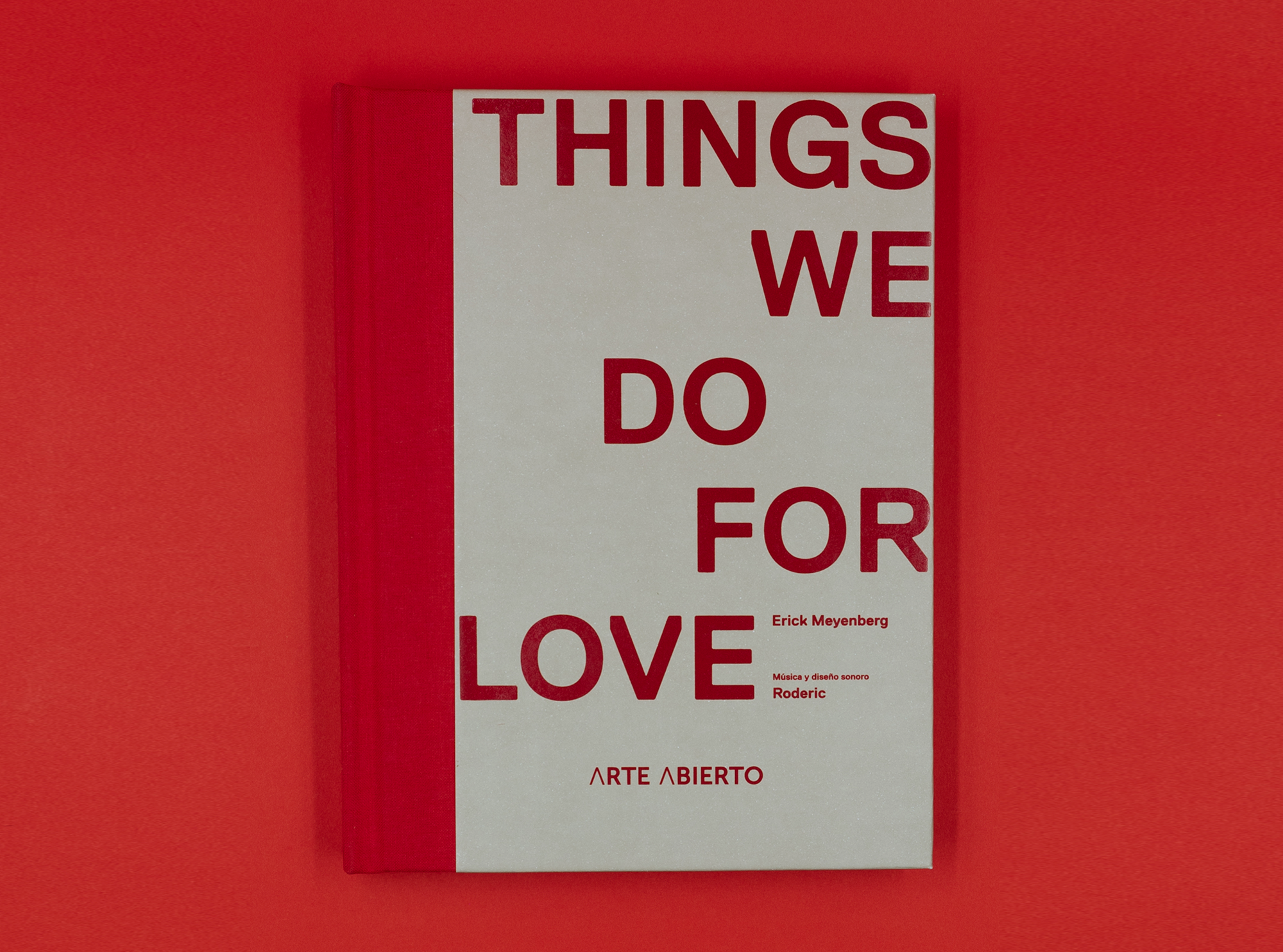 THINGS WE DO FOR LOVE